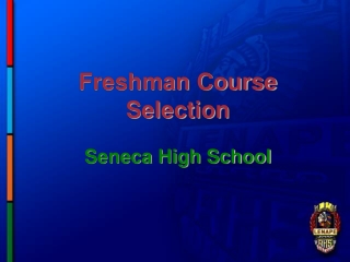 Freshman Course Selection