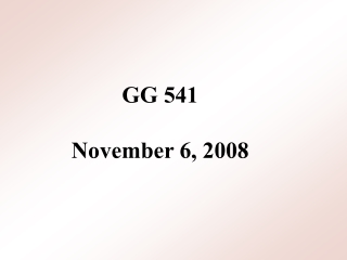 GG 541 November 6, 2008