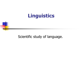 Linguistics