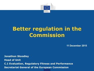 Better regulation in the Commission