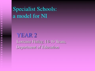 Specialist Schools: a model for NI