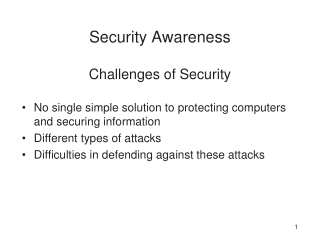 Security Awareness Challenges of Security