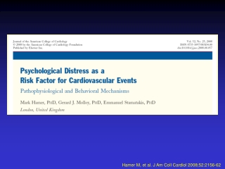 Hamer M, et al.  J Am Coll Cardiol 2008;52:2156-62