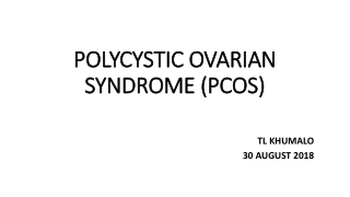 POLYCYSTIC OVARIAN SYNDROME (PCOS)