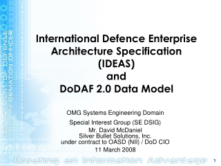 International Defence Enterprise Architecture Specification  (IDEAS) and DoDAF 2.0 Data Model