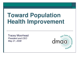 Toward Population Health Improvement