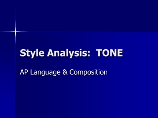 Style Analysis:  TONE
