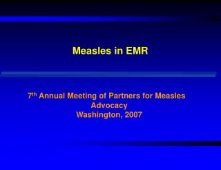 Measles in EMR