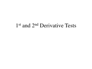 1 st  and 2 nd  Derivative Tests