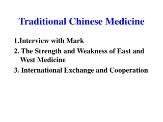 Traditional Chinese Medicine