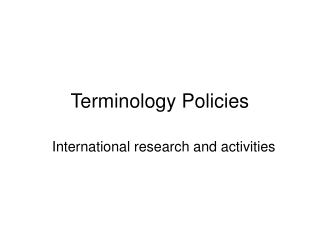 Terminology Policies