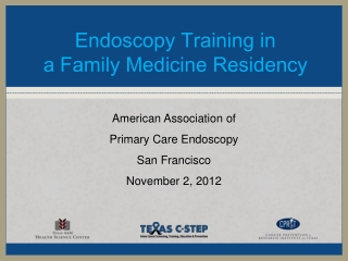 Endoscopy Training in  a Family Medicine Residency