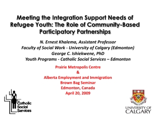 Prairie Metropolis Centre  &amp; Alberta Employment and Immigration Brown Bag Seminar Edmonton, Canada