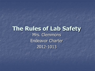 The Rules of Lab Safety