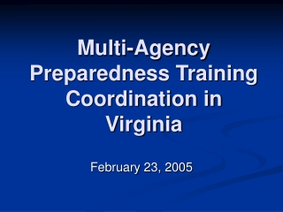 Multi-Agency Preparedness Training Coordination in Virginia