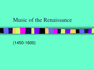 Music of the Renaissance