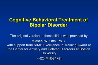 Cognitive Behavioral Treatment of  Bipolar Disorder