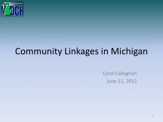 Community Linkages in Michigan