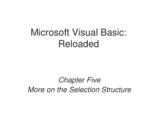 Microsoft Visual Basic: Reloaded