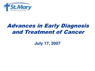 Advances in Early Diagnosis and Treatment of Cancer