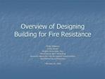 Overview of Designing Building for Fire Resistance
