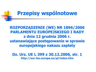 PPT - Przepisy Krajowe Ustawa Z Dnia 17 Listopada 1964 R.— Kodeks ...