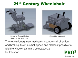 21 st  Century Wheelchair