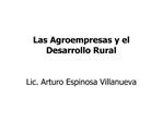 Las Agroempresas y el Desarrollo Rural