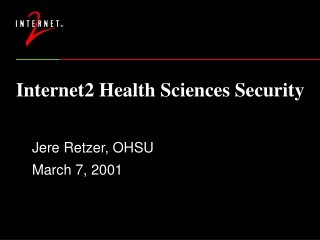 Internet2 Health Sciences Security