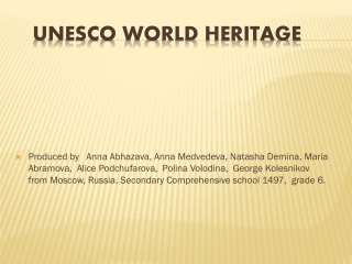 UNESCO WORLD HERITAGE
