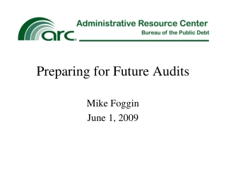 Preparing for Future Audits