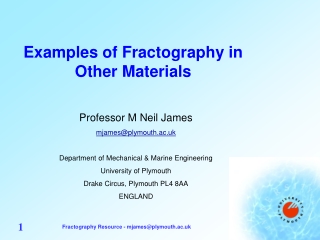 Examples of Fractography in Other Materials