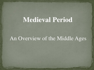 Medieval Period