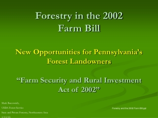 Forestry and the 2002 Farm Bill