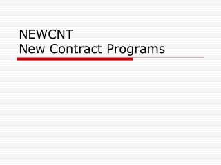 NEWCNT  New Contract Programs