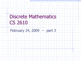 Discrete Mathematics   CS 2610