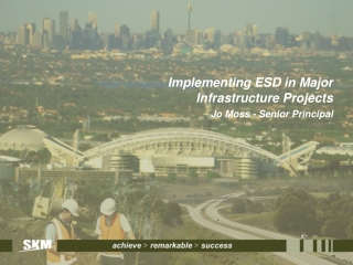 Implementing ESD in Major Infrastructure Projects