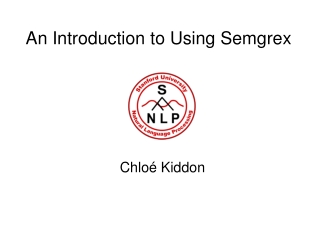 An Introduction to Using Semgrex