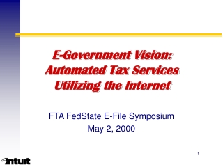 E-Government Vision:  Automated Tax Services Utilizing the Internet