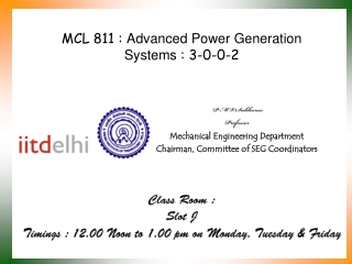 MCL 811 :  Advanced Power Generation Systems  : 3-0-0-2