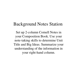 Background Notes Station