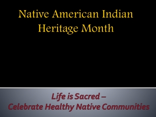 Native American Indian Heritage Month