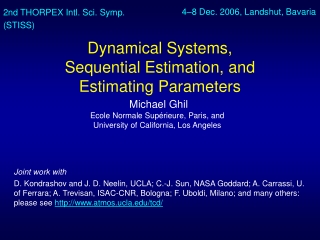 Dynamical Systems,  Sequential Estimation, and  Estimating Parameters