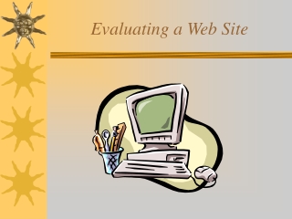 Evaluating a Web Site