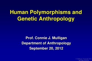 Human Polymorphisms and Genetic Anthropology