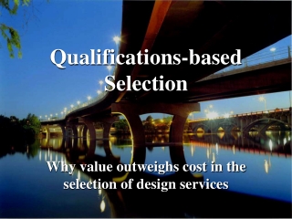 Qualifications-based Selection