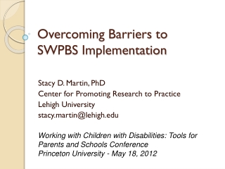 Overcoming Barriers to  SWPBS Implementation