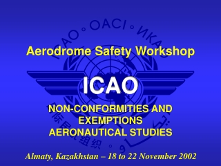 NON-CONFORMITIES AND EXEMPTIONS AERONAUTICAL STUDIES