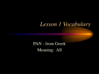 Lesson 1 Vocabulary