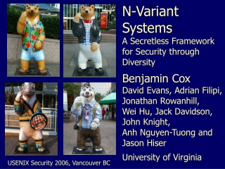 N-Variant Systems A Secretless Framework for Security through Diversity